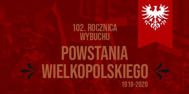 Rocznica wybuchu Powstania Wielkopolskiego